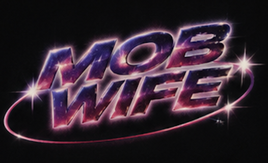 Mob Wife 